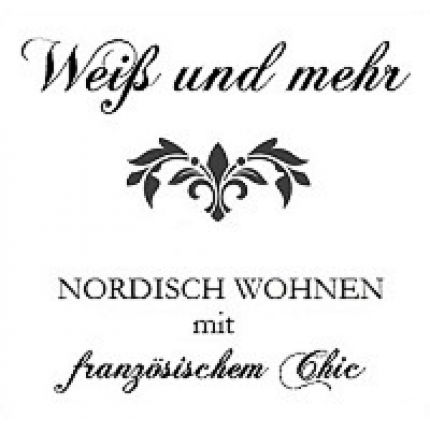 Logo fra Weiß und mehr - Möbel & Accessoires