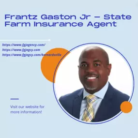 Frantz Gaston Jr - State Farm Insurance Agent