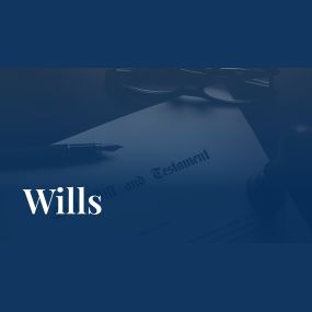 Wills Lawyer in Rancho Cucamonga CA