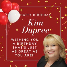 Wishing a big HAPPY BIRTHDAY to our boss, Kim Dupree!! ????????

She is our biggest supporter, fearless, determined, and a whole lot of fun! We are so proud to be a part of her team, and we can’t wait to celebrate with her today! ❤️ Help us wish her the happiest birthday today! We love you Mrs. Kim!