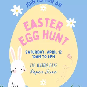 Join us for an Easter Egg Hunt & Exclusive Discounts! ????✨

Hop on over to Paper Luxe and The Curious Bear on Saturday, April 12th, for a special Easter Egg Hunt—with surprises for all! ????

???? Search for hidden Easter Eggs in both stores! Each egg will contain a discount code to use at checkout—ranging from 5% to 20% off your entire purchase* in the shop it is found!
????Little ones who find an egg at The Curious Bear will be rewarded with candy OR stickers (whichever the parents prefer)!
?