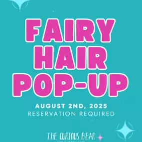 Reserve your spot and get ready to SPARKLE and SHINE at our Fairy Hair Sparkle Pop Up! Cost day of will be $25 for 10 Fairy Hair Sparkles.
