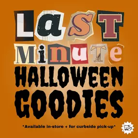 Need some last minute spookiness in your life? 
All of these items are available on our website! Just select the option for curbside pickup, wait a few minutes for us to send you an email letting you know your order is ready, then you can swing by & pickup your order! 
Happy Halloween Eve!