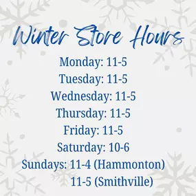 ????Happy 2025! Hope all of our customers & their families enjoyed the holiday season! ⛄️
Winter hours begin January 2nd through March 30th in both Downtown Hammonton & Historic Smithville locations.

Stay on the lookout for our January sale in the next few weeks????????