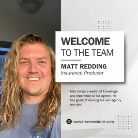 Meet our newest team member, Matt Redding! 

After rocking the real estate world, Matt is bringing his wealth of knowledge and experience to our agency! He's ready to make insurance exciting and help you with all your needs - from auto and home to life and disability insurance!