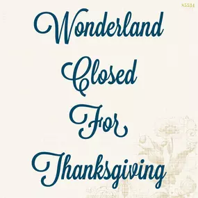 Gosh, Wonderfriends. What can we say? We are just so grateful for all the words of support and love you’ve given us, (and our fellow local business friends), these past several days, since we made our announcement. We have always had such gratitude for all of you and this place we call home, but it’s really hit home this week. A quick reminder that we will be closed for Thanksgiving, and as we have in the past, we will have our Thankful Weekend Sale, Friday, November 29th through Sunday, Decembe