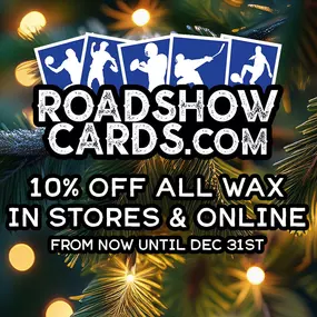 Customer Appreciation Sale! 10% OFF ALL WAX! While our physical shops are closed for the next two days, you can shop online 24/7. This sale is only through the end of the year and only while supplies last so visit ROADSHOWCARDS.com today and take advantage of the deal! (No code needed, discount applied automatically at checkout). Thank you so much for your support, 2024 was truly the best year yet for the Roadshow Family! Happy Holidays! #happyholidays #merrychristmas #happyhanukkah #holidays #w