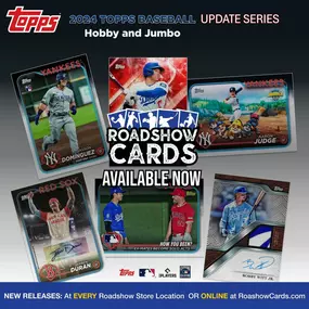 New releases available at RoadshowCards.com and any of our Roadshow Store locations in California, Texas, Kentucky, or New York 2024 Topps Update Series Baseball Hobby and Jumbo and 2023-24 Panini WNBA Origins Basketball