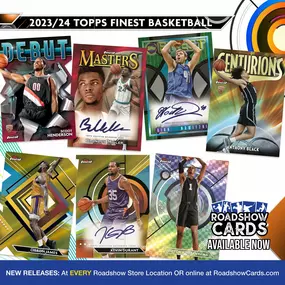 NEW RELEASE DAY!
2023-24 Topps Finest Basketball

Stop in at any one of our Roadshow Cards locations in Kentucky, Texas, New York, and California
.
.
#sportscards #sportscardinvestment #vintagesportscards #topps #fanatics #paniniamerica #upperdecksportscards
#toppsfinestbaskerball #victorwembanyama #dirknowitzki #anthonyblack #brandonmiller #lebronjames #kevindurant