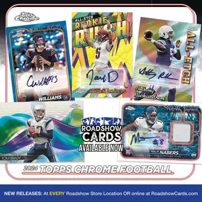 NEW RELEASE DAY!
2024 Topps Chrome Football
2024 Star Wars Hyperspace
2024-25 Prizm Basketball
2024-25 O-Pee-Chee Platinum Hockey
2024 Skybox Metal Universe Champions
Stop in at any one of our Roadshow Cards locations in Kentucky, Texas, New York, and California
.
.
#sportscards #sportscardinvestment #vintagesportscards #topps #fanatics #paniniamerica #upperdecksportscards
#tombrady #jaydendaniels #maliknabers #ewanmcgregor #pedropascal #natalieportman #darthvader #stephcurry #lukadoncic #matasb