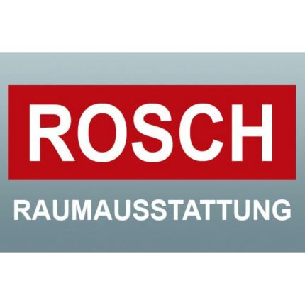 Logo von ROSCH Raumausstattung e.K.
