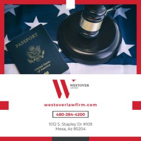 Immigration Law Mesa Immigration Lawyer Best Immigration Lawyer Immigration Attorney Immigration Services 1012 S Stapley Dr #109, Mesa, AZ 85204 Westover Law Firm