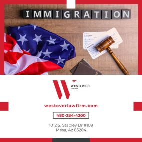 Immigration Law Mesa Immigration Lawyer Best Immigration Lawyer Immigration Attorney Immigration Services 1012 S Stapley Dr #109, Mesa, AZ 85204 Westover Law Firm