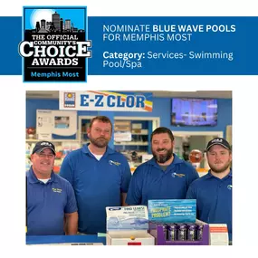 At Blue Wave Pool Supplies, we are proud to be part of the Mid-South community and would love your support! We hope you will consider nominating us in the “Services”—Swimming Pool/Spa category for the Memphis Most Awards! Plus, as always, we have everything you need to keep your pool sparkling clean and running perfectly. We also offer discounts on pool liners and other equipment so your pool remains a backyard oasis without breaking the bank!