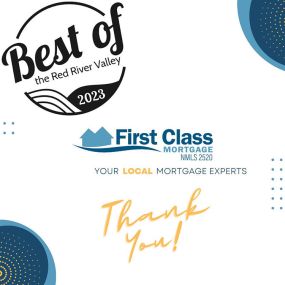 Thank you to everyone who voted for First Class Mortgage this year!