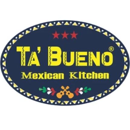 Logo von Ta' Bueno Mexican Kitchen
