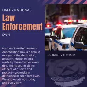 Today, we honor the brave men and women in law enforcement who work tirelessly to keep our communities safe. National Law Enforcement Appreciation Day is a time to recognize the dedication, courage, and sacrifices made by these heroes every day. Thank you to all the officers who serve and protect—you make a difference in countless lives. We appreciate you today and every day!