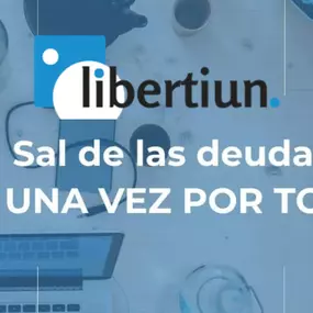 Bild von Libertiun - Ley de Segunda Oportunidad