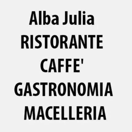 Logo von Alba Julia Ristorante  Caffe'  Gastronomia  Macelleria