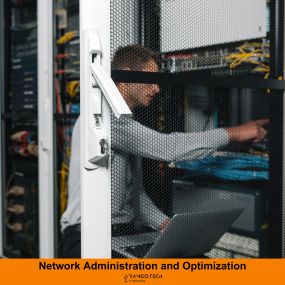 Network Administration and Optimization