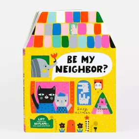 Be My Neighbor?
LEARN ABOUT COMMUNITY AND SHARING WITH OVER 60 SEEK-AND-FIND-FLAPS!
The new cats on the block are ready to bake cookies, but they're a few items short! Help them gather ingredients by going house to house, and meet a medley of critter families. Part interactive seek-and-find, part lift-the-flap, this heartwarming story of meeting new neighbors is as sweet as the cookies they deliver!
Size: 10” x 7.5” x 1”W
#BeMyNeighbor #SuzyUltman #KidsInteractiveBooks #KidsActivityBooks #KidsBo