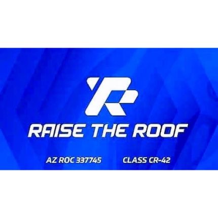 Logotyp från Raise The Roof AZ LLC