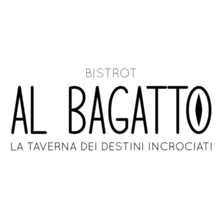 Logo from Bistrot al Bagatto - La Taverna dei Destini Incrociati