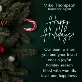 Happy Holidays from Mike Thompson State Farm! ????