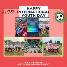 Happy International Youth Day from our teams at Chris Forespring State Farm!