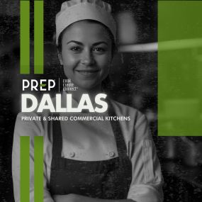 PREP Dllas, Coweorking shared and Dedeicated Kitchens in DALLAS