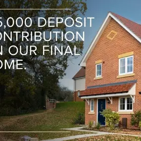 £15,000 deposit contribution on our final home at Albany Wood!