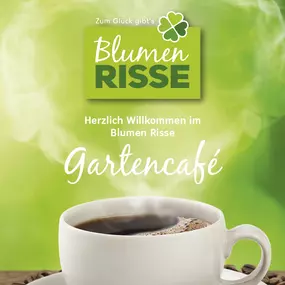 Blumen-Risse, Gartencenter, Café, Gartencafé, Speisekarte, Getränke, Essen, Kuchen, Torte, Nachtisch, Frühstück