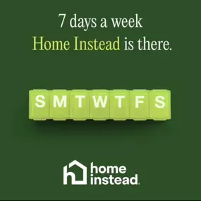 Home Instead offers 7 day a week care 623-777-3637