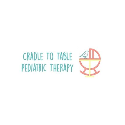 Logo from Cradle to Table Pediatric Therapy