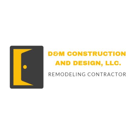 Logo da D&M Construction and Design, LLC.