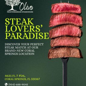 Best steaks in Coral Springs at Olivo Mediterranean Steakhouse. Juicy, perfectly grilled steak slices on a fork. Visit our new location at 4631 FL-7 #26, Coral Springs, FL 33067. Call (954)-688-9045 or visit tasteofolivo.com/coral-springs for more info.