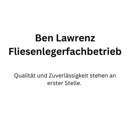 Logo von Fliesenleger Ben Lawrenz | Fliesenlegerfachbetrieb