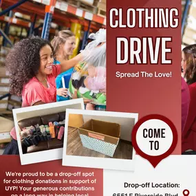 Clothing Drive, come stop by our office to drop off clothing!