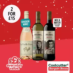 2 for £15 on selected wines