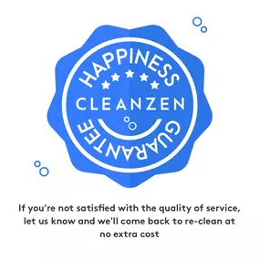 Cleanzen Happiness Satisfaction Guarantee