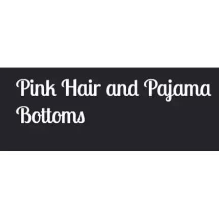 Logo von Pink Hair and Pajama Bottoms