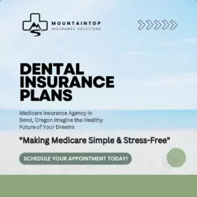 Dental Insurance Plans in Bend Oregon