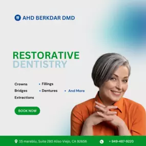 Restorative Dentistry Aliso Viejo, Ca