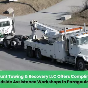 Paramount Towing & Recovery - 24-Hour Semi-Truck Towing