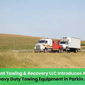 Paramount Towing & Recovery - 24-Hour Semi-Truck Towing