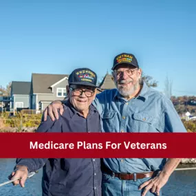 Medicare Plans For Veterans In La Mesa, CA