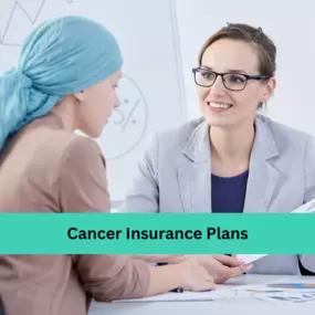 Cancer Insurance Plans In Wake Forest, NC