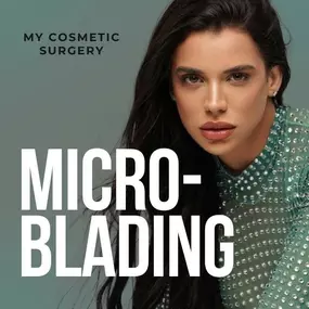 Elevate your brow game with our expert micro-blading services at My Cosmetic Surgery Miami. Achieve the perfect, natural-looking eyebrows you've always wanted!