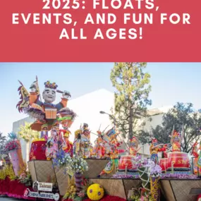 THE ULTIMATE GUIDE TO ROSE PARADE IN PASADENA, CALIFORNIA