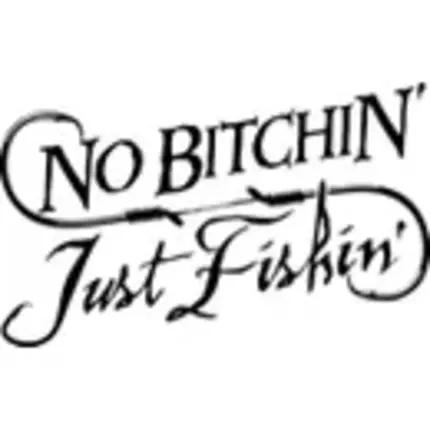 Logo von No Bitchin', Just Fishin'